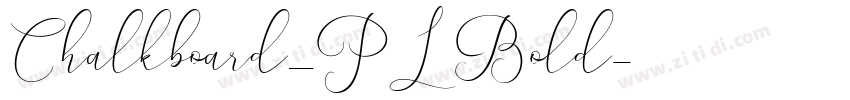 Chalkboard_PL Bold字体转换
